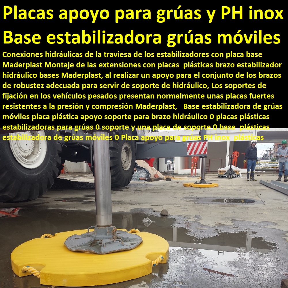 Base estabilizadora de grúas móviles placa plástica apoyo soporte para brazo hidráulico 0 placas estabilizadoras para grúas 0 soporte y una placa de soporte 0 base estabilizadora de grúas móviles 0 Placa apoyo para grúas PH inox Base estabilizadora de grúas móviles placa plástica apoyo soporte para brazo hidráulico 0 placas estabilizadoras para grúas 0 soporte y una placa de soporte 0 base estabilizadora de grúas móviles 0 Placa apoyo para grúas PH inox